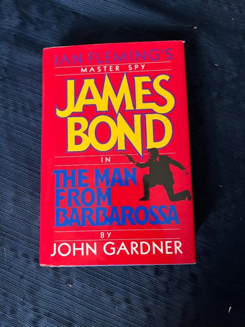 The Man From Barbarossa by John Gardner - First Edition